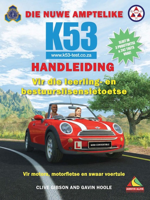 Title details for Die Nuwe Amptelike K53-handleiding by Clive Gibson - Available